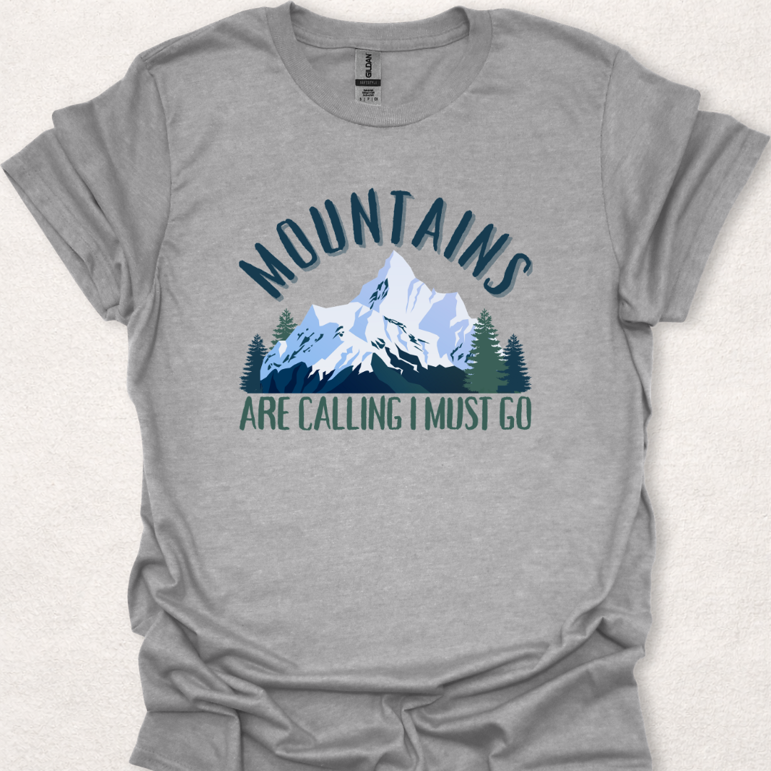 Mountains Are Calling