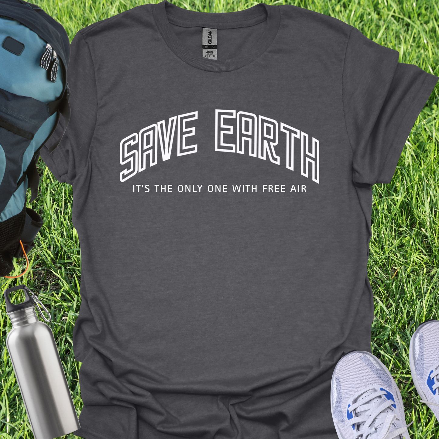 Save Earth It's The Only One With Free Air