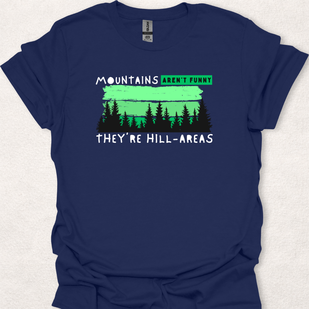 Mountains Aren’t Funny