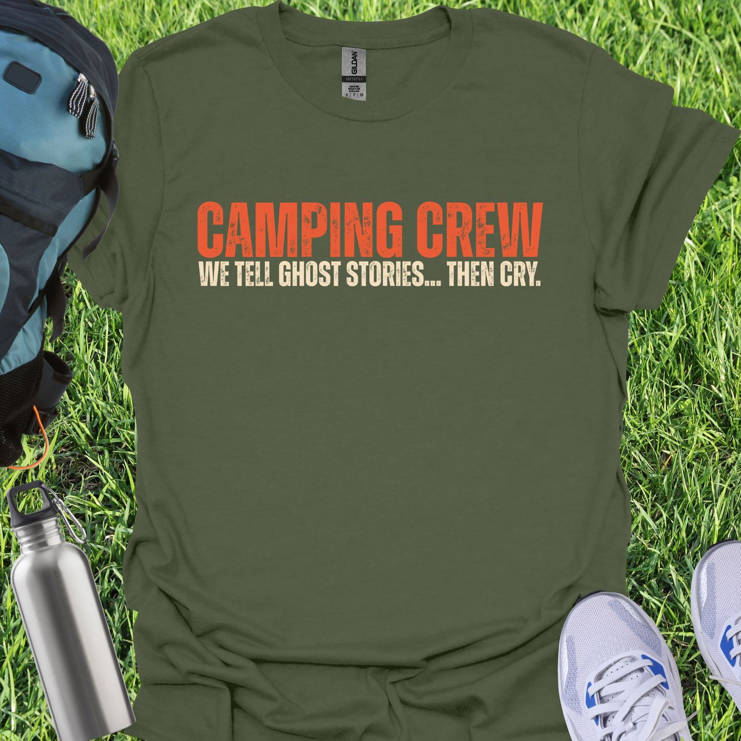Camping Crew We Tell Ghost Stories Then Cry