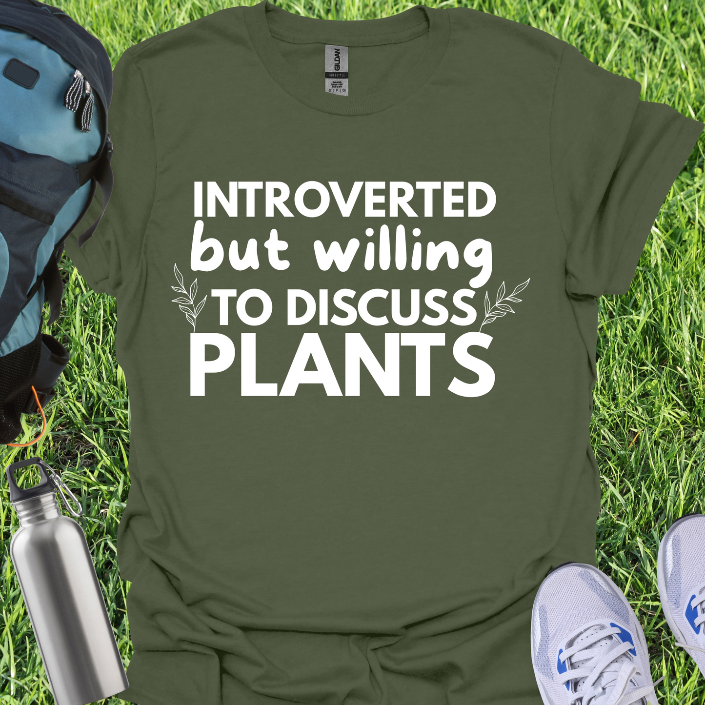 Introverted But Willing To Discuss Plants