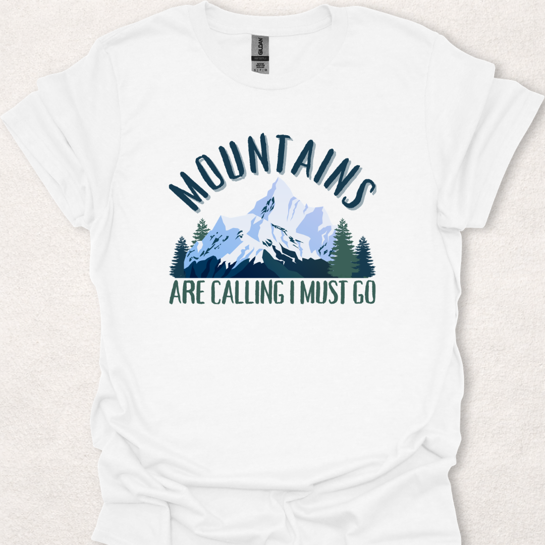 Mountains Are Calling