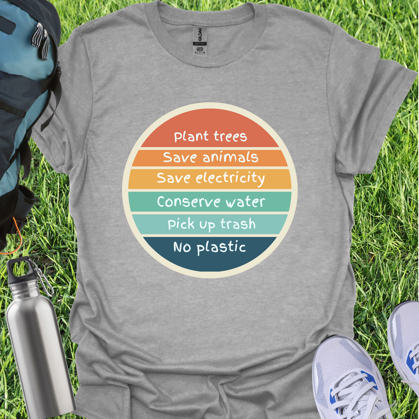 Plant Trees Save Animals Save electricity Conserve Water Pick Up Trash No Plastic