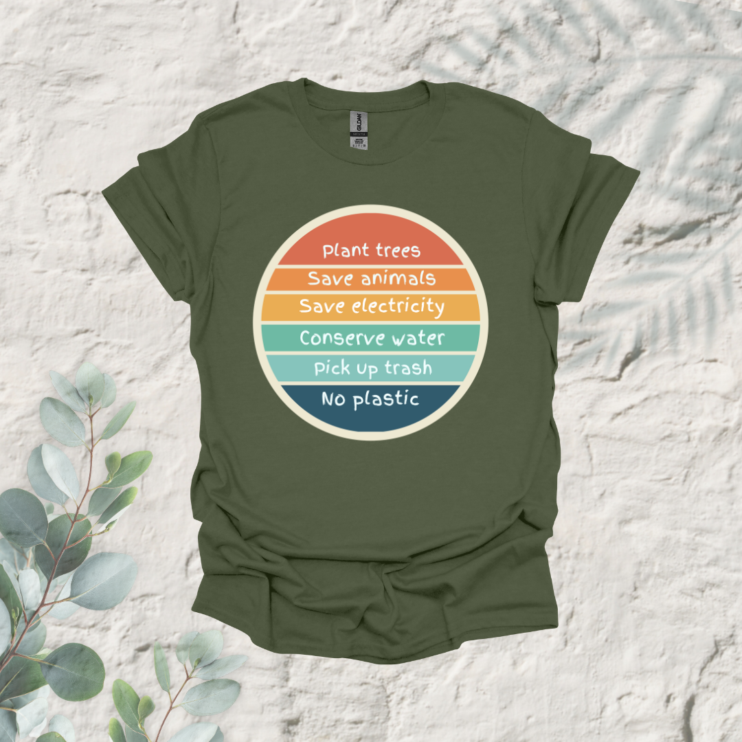 Plant Trees Save Animals Save electricity Conserve Water Pick Up Trash No Plastic