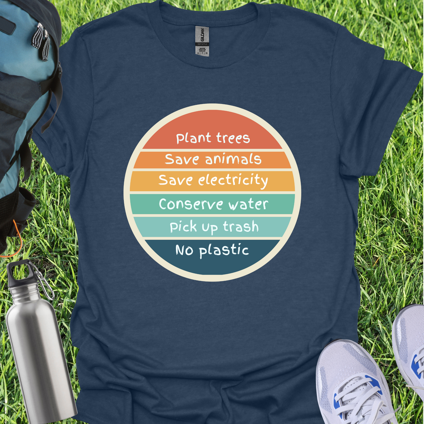 Plant Trees Save Animals Save electricity Conserve Water Pick Up Trash No Plastic