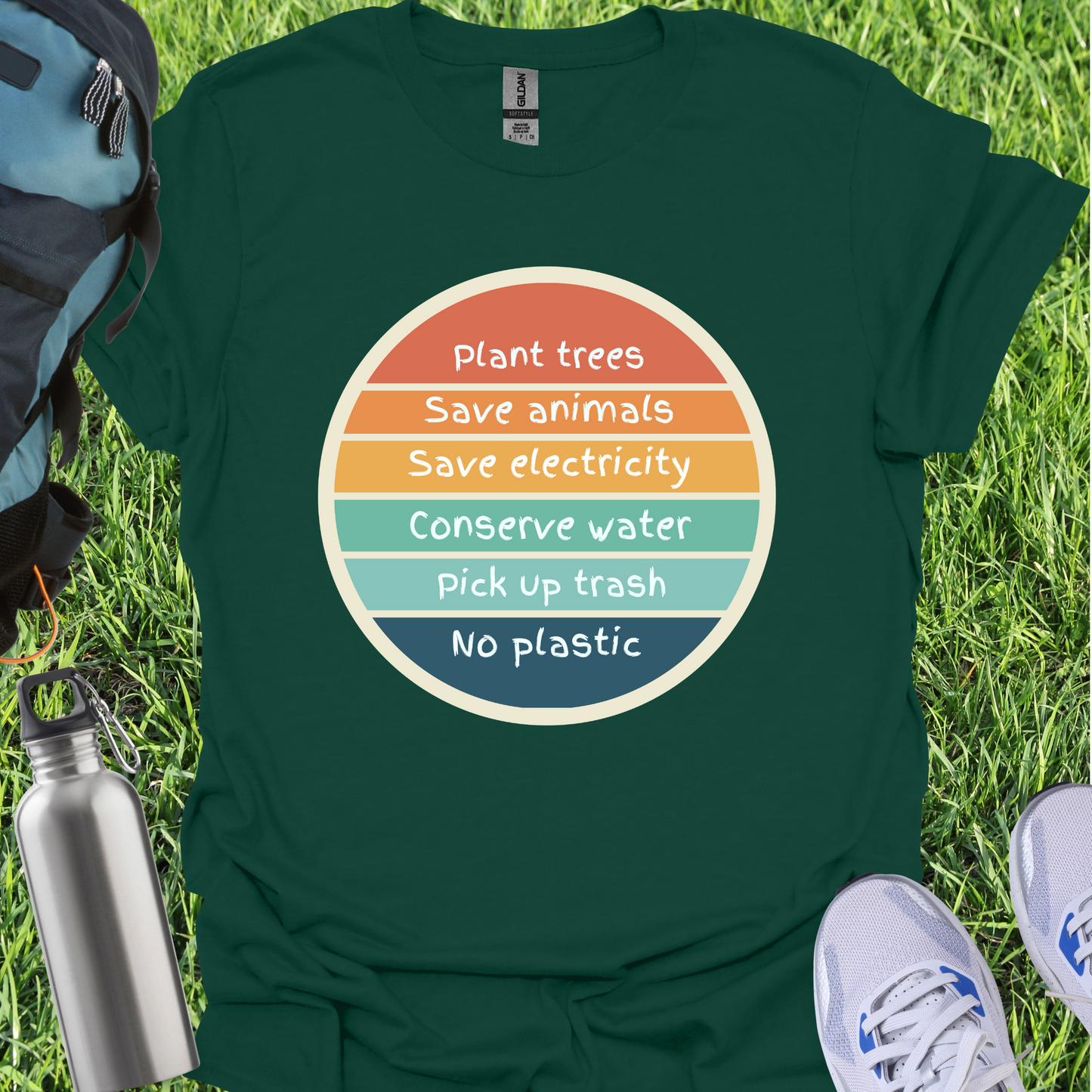 Plant Trees Save Animals Save electricity Conserve Water Pick Up Trash No Plastic