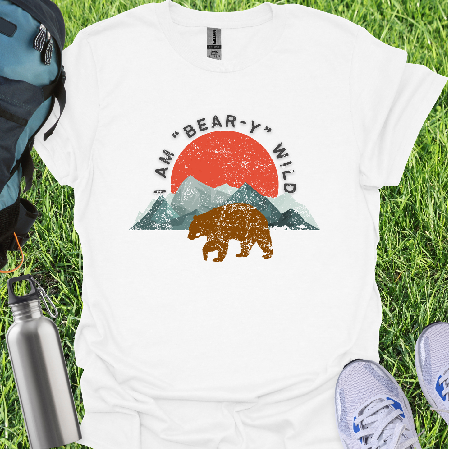 I Am Bear-Y Wild