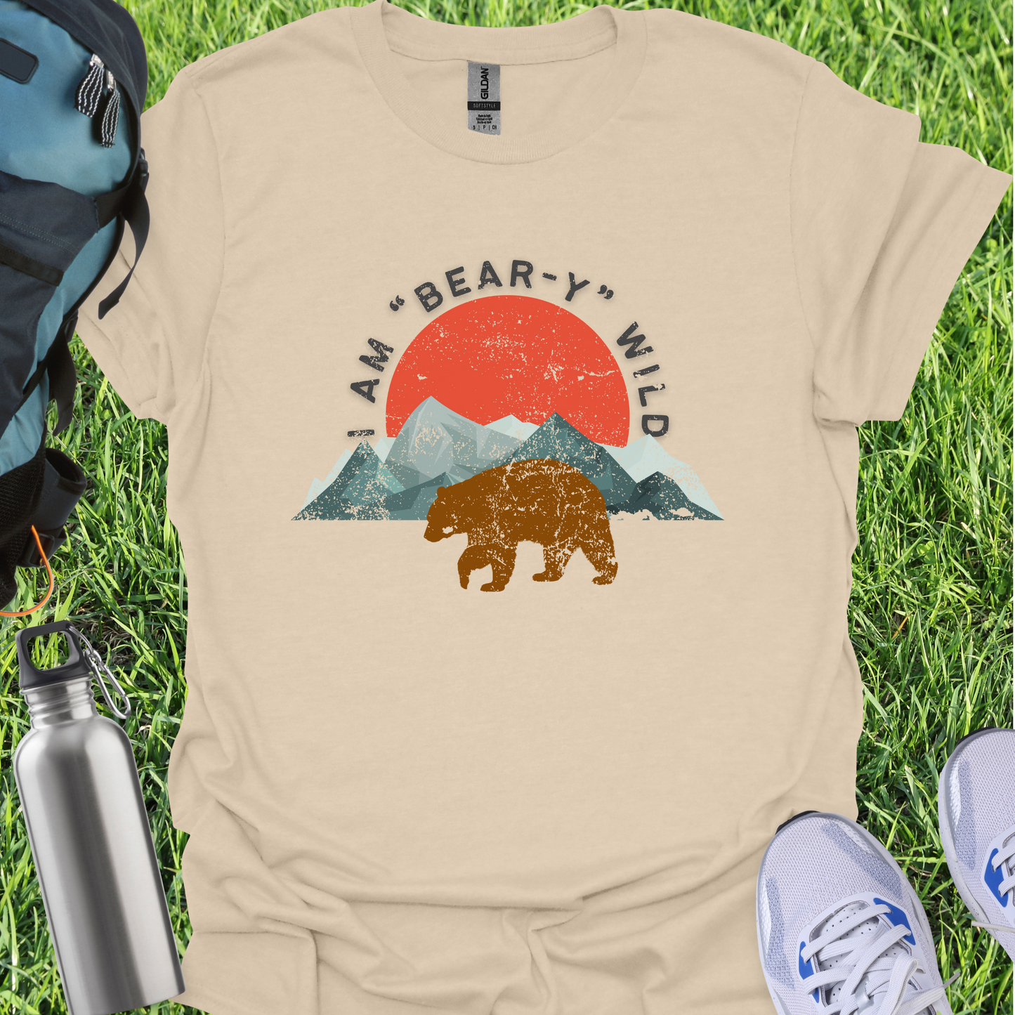 I Am Bear-Y Wild