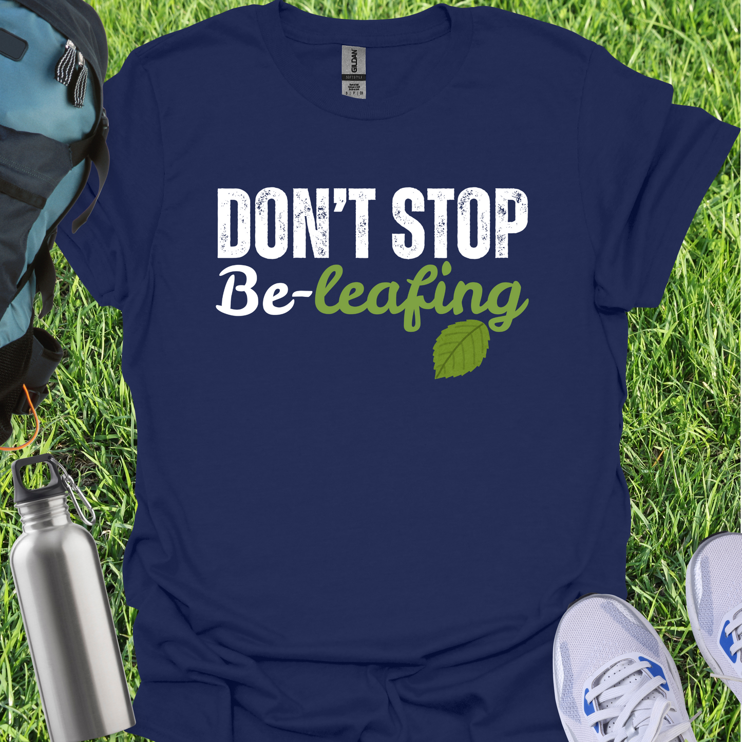 Don't Stop Be-Leafing