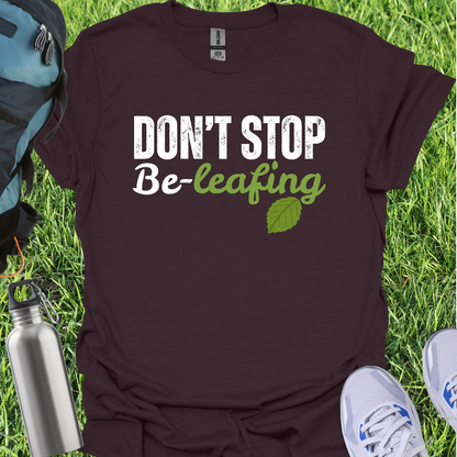 Don't Stop Be-Leafing
