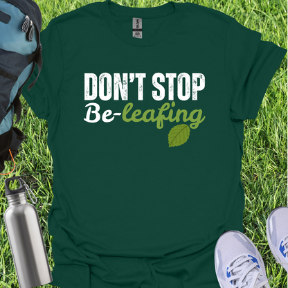 Don't Stop Be-Leafing