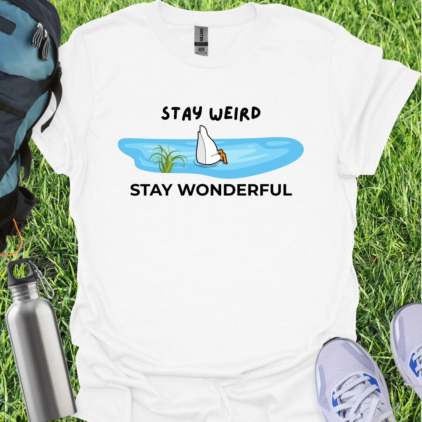 Stay Weird Stay Wonderful