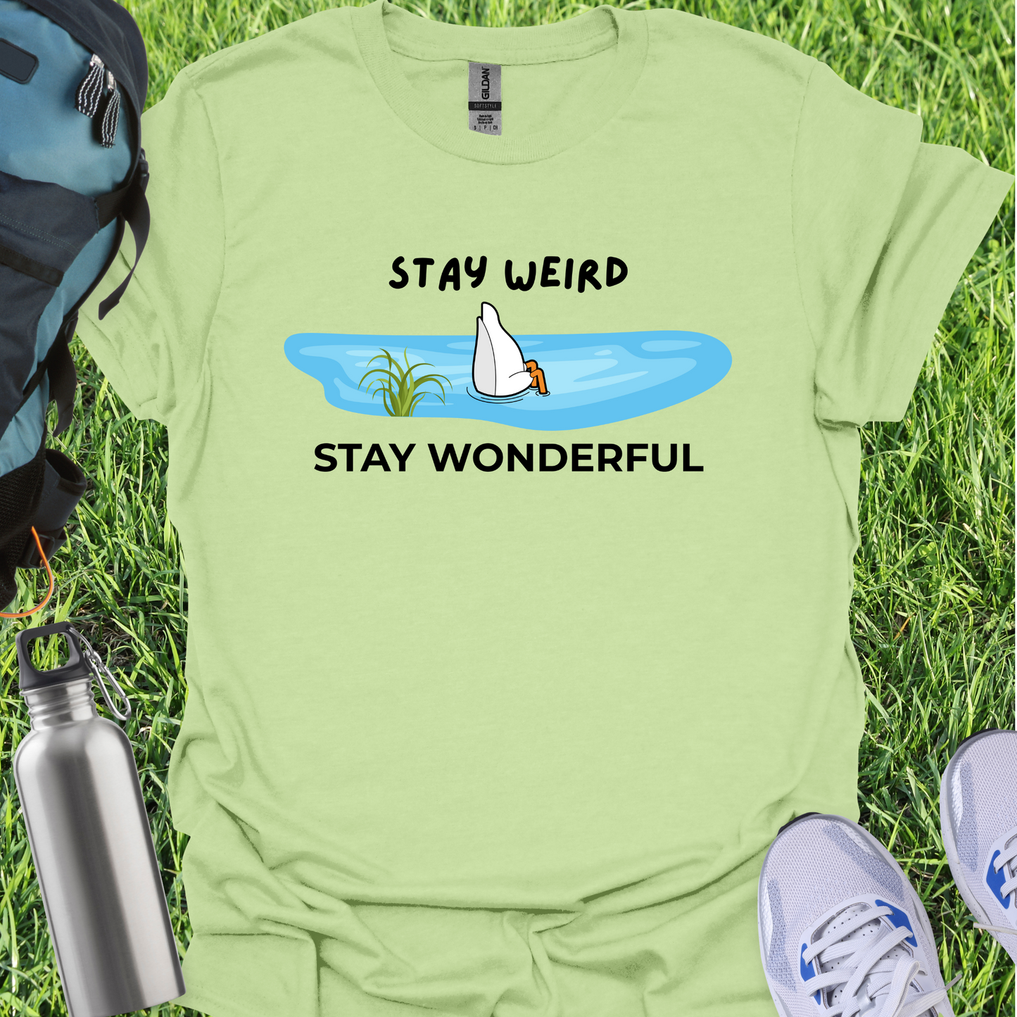 Stay Weird Stay Wonderful