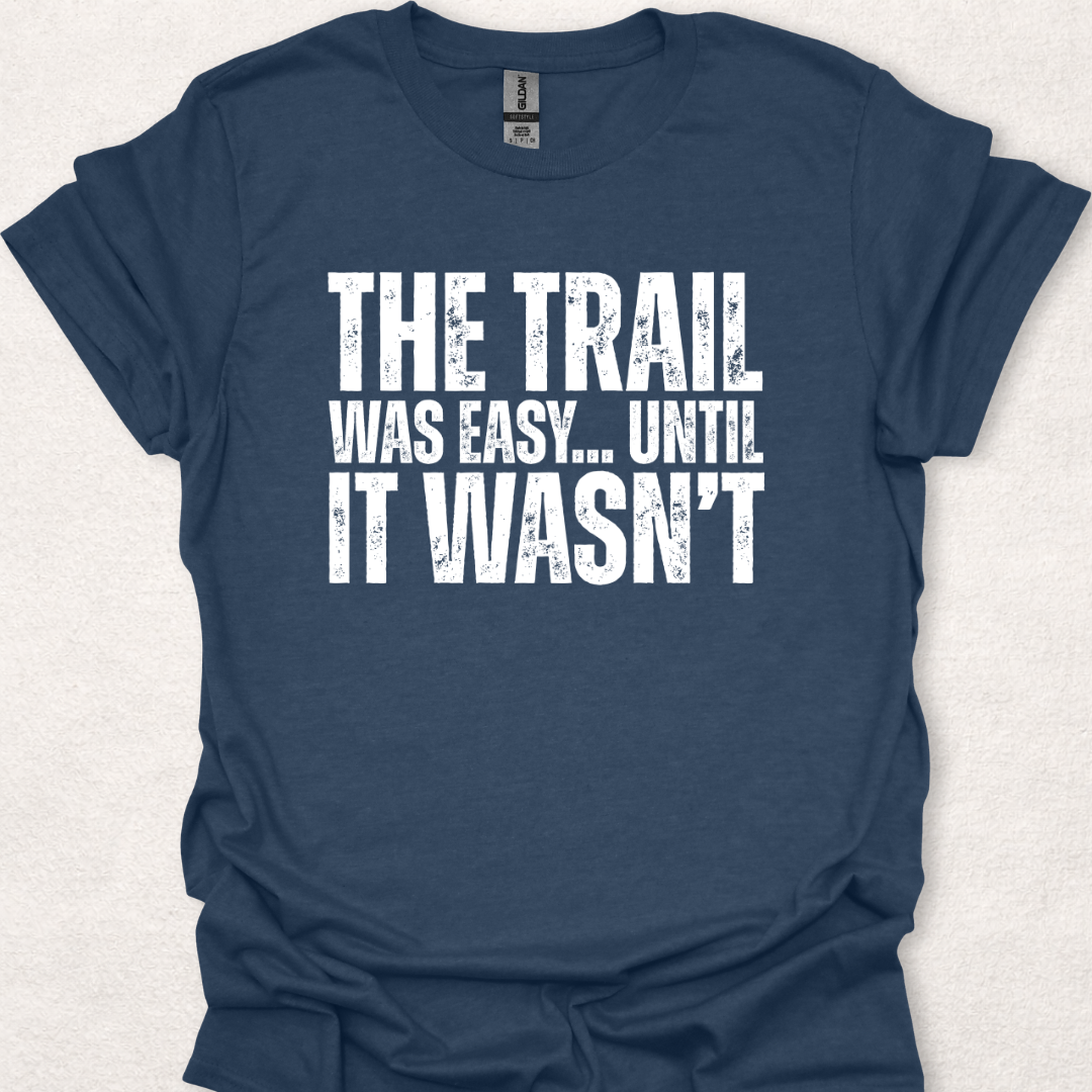 The Trail Was Easy