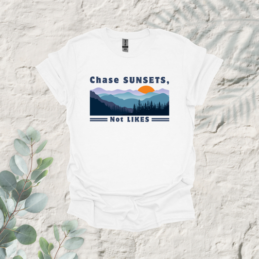 Chase Sunsets Not Likes