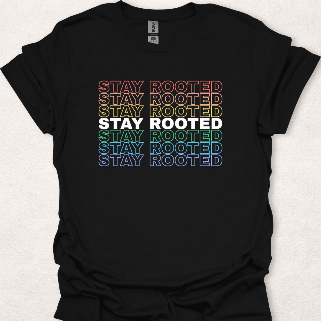 Stay Rooted