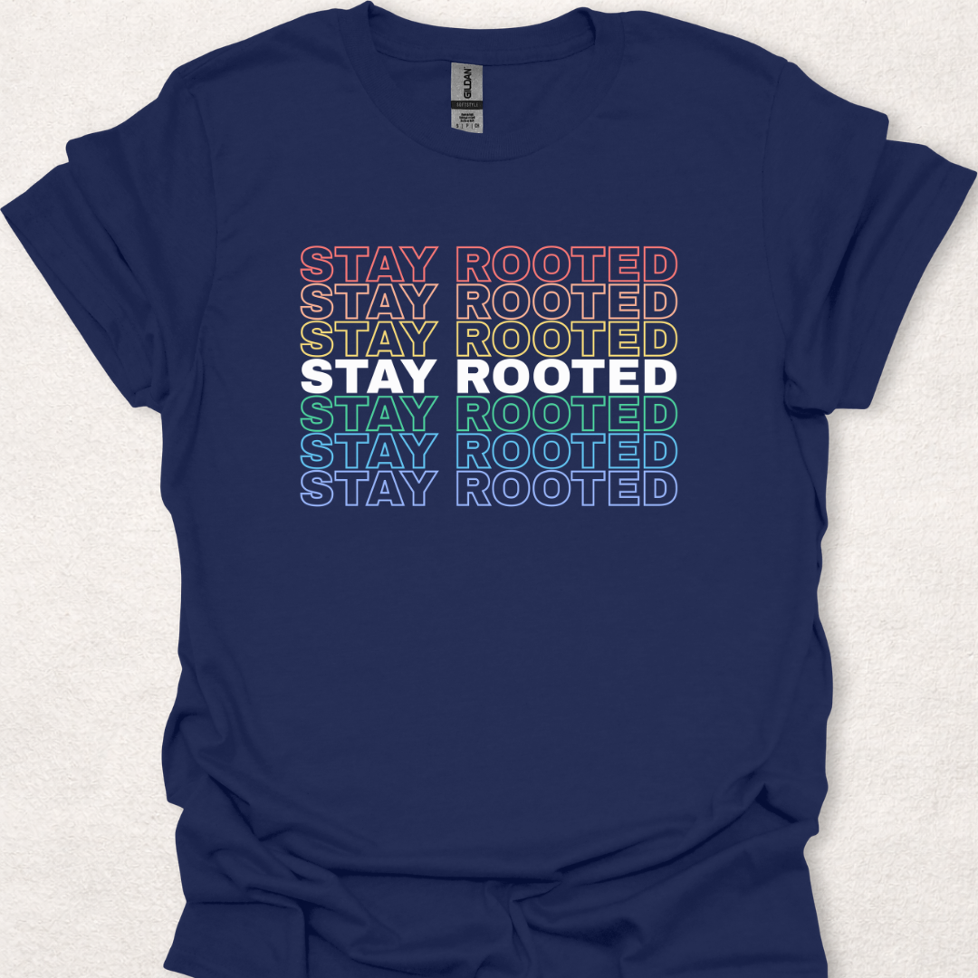 Stay Rooted