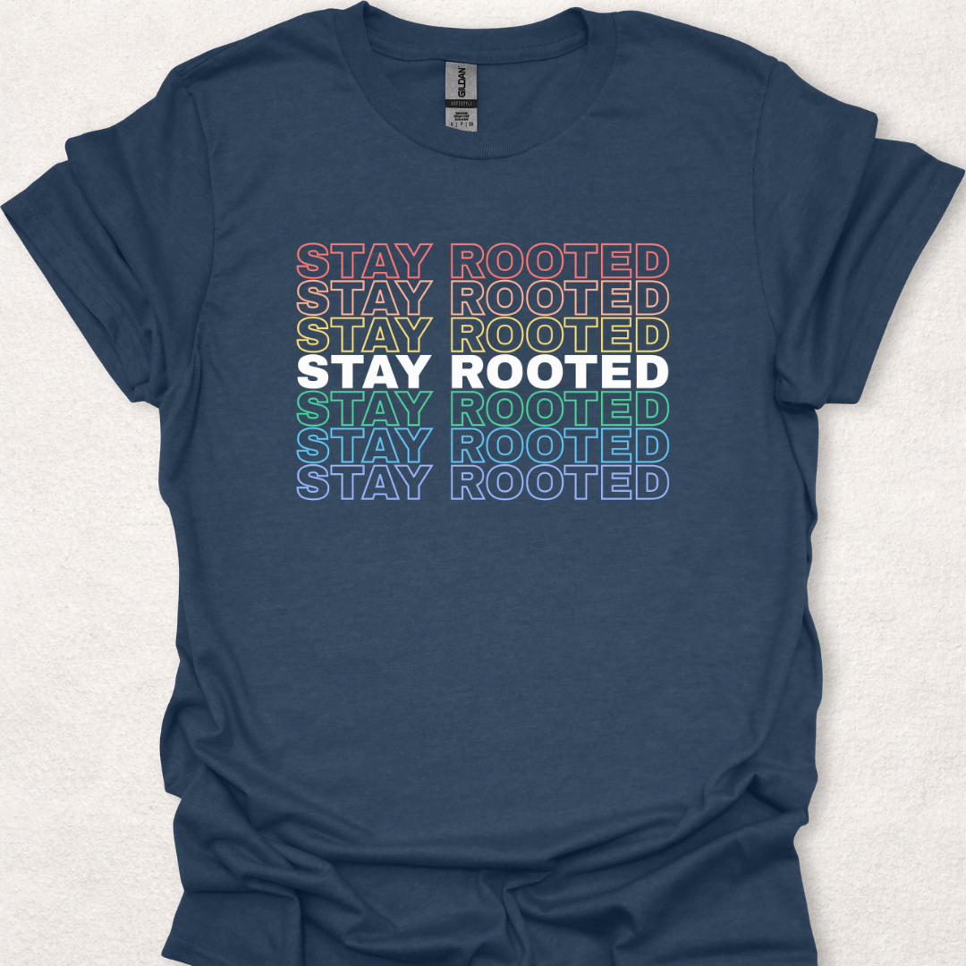 Stay Rooted