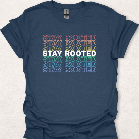Stay Rooted
