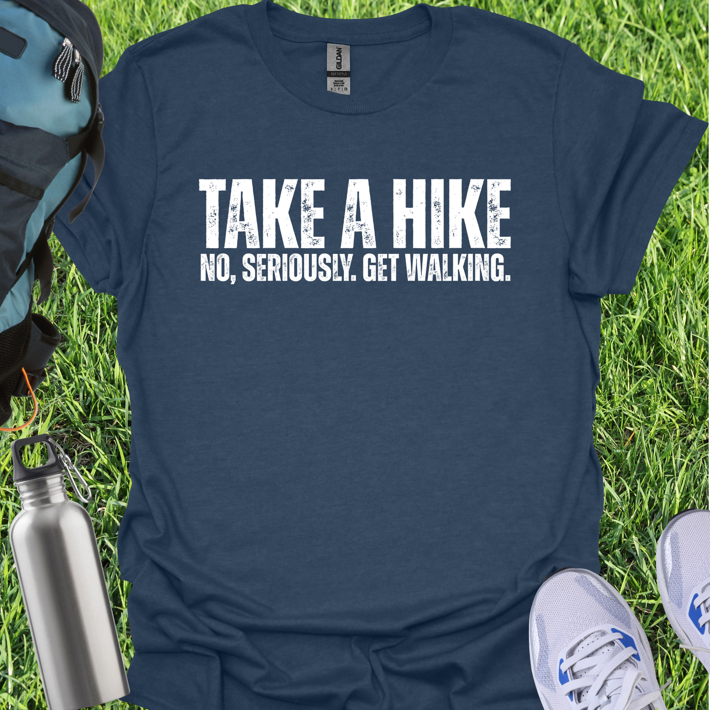 Take A Hike No Seriously Get Walking