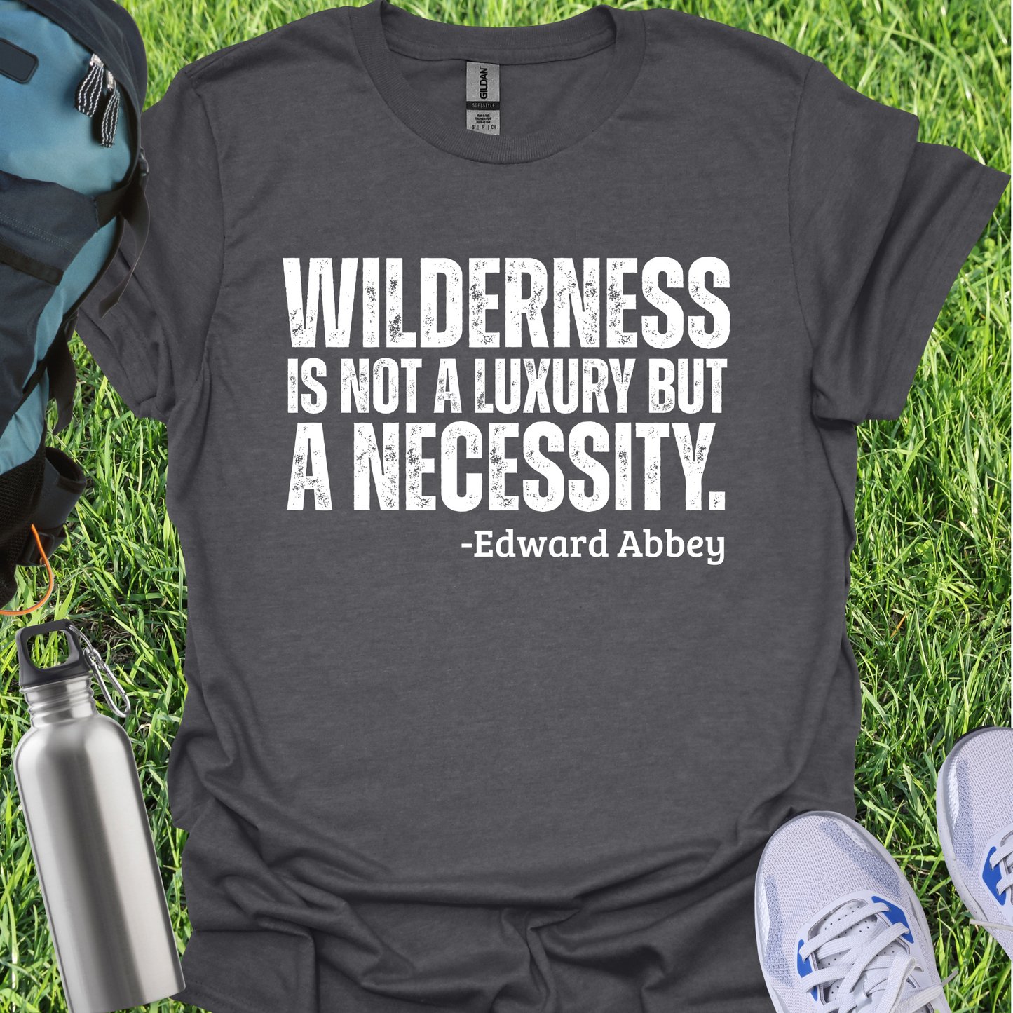 Wilderness Is Not A Luxury But A Necessity