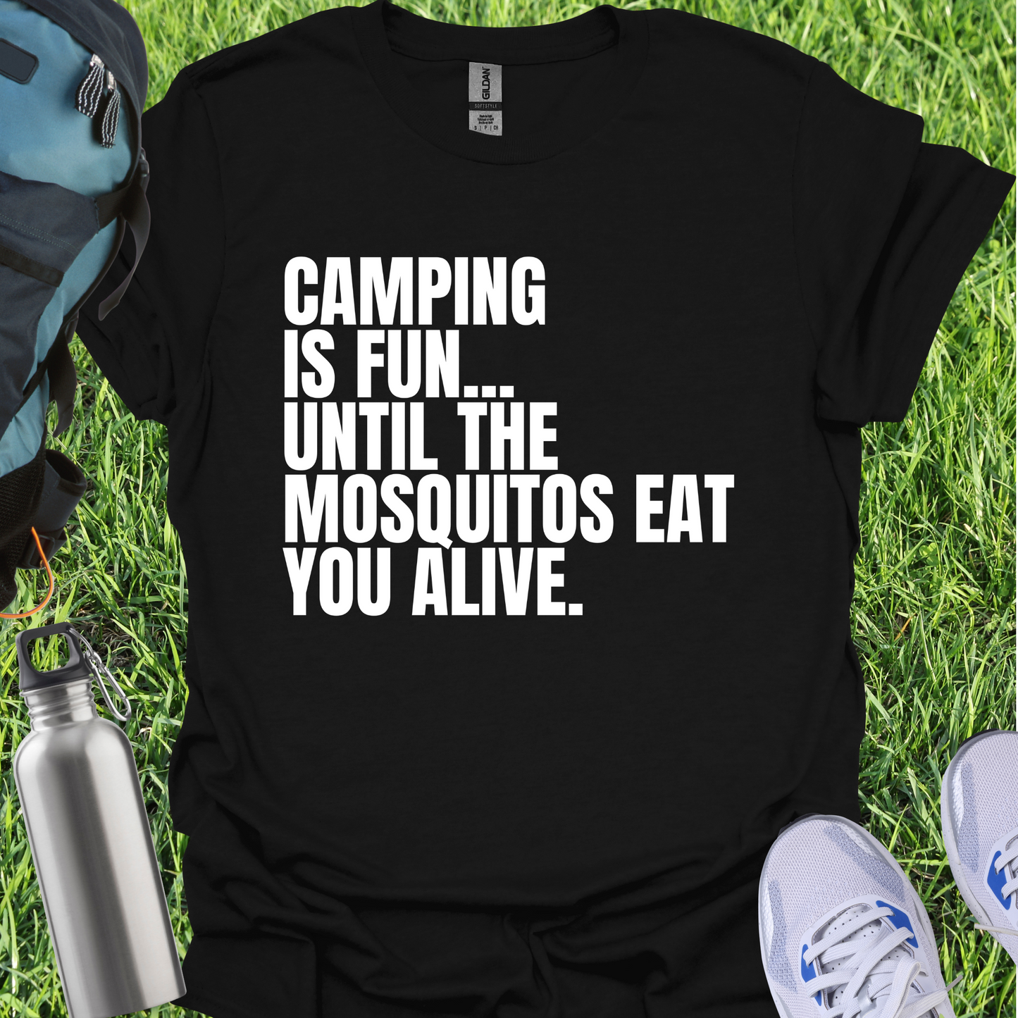 Camping Is Fun Until The Mosquitos Eat You Alive