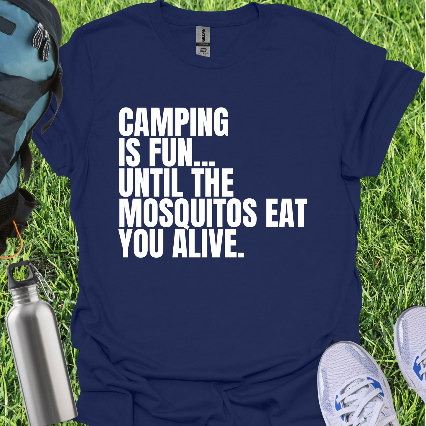 Camping Is Fun Until The Mosquitos Eat You Alive