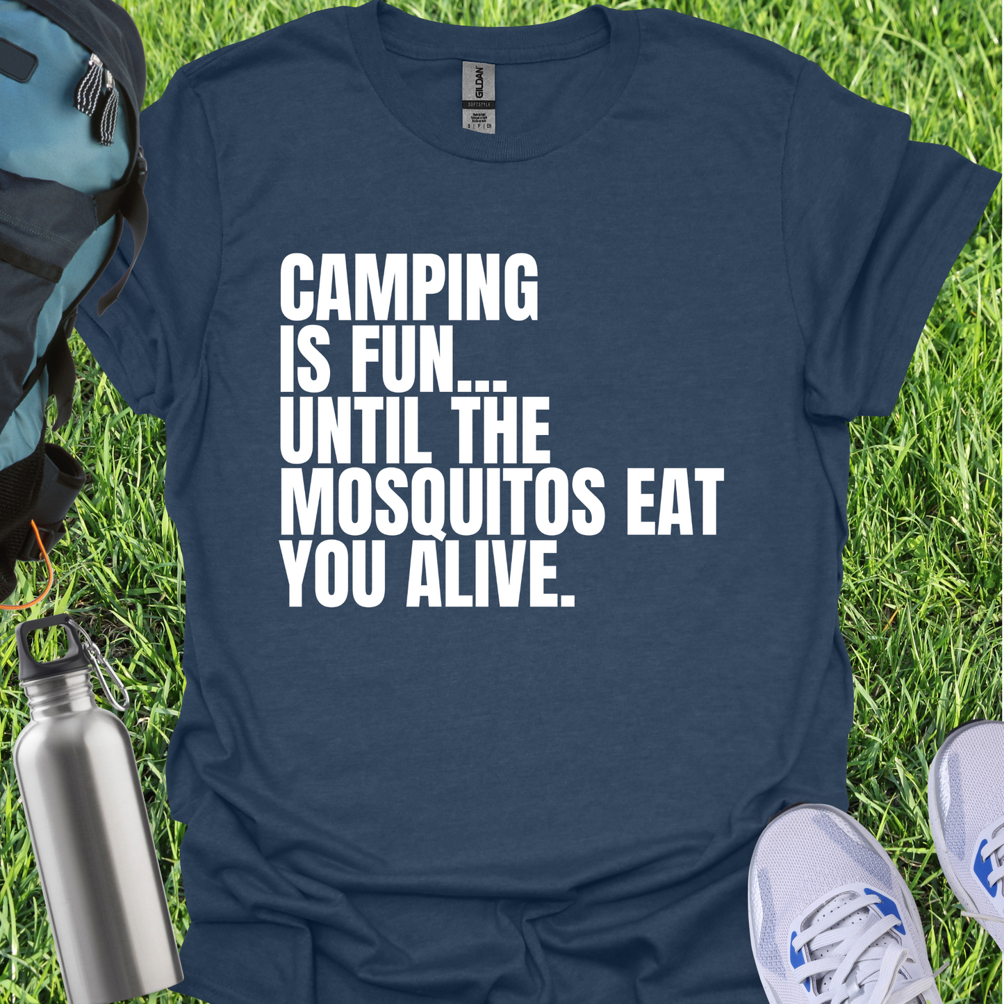 Camping Is Fun Until The Mosquitos Eat You Alive
