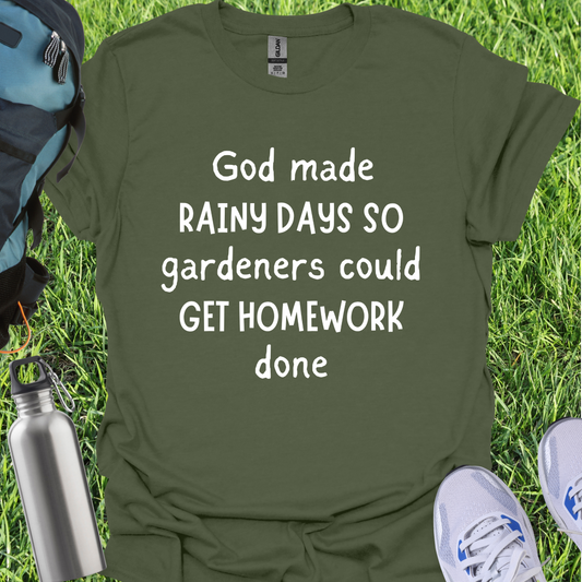 God Made Rainy Days So Gardeners Could Get Homework