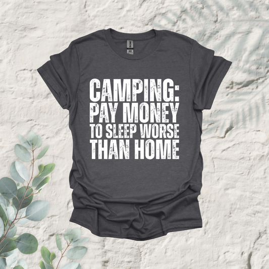 Camping Pay Money To Sleep Worse Than Home