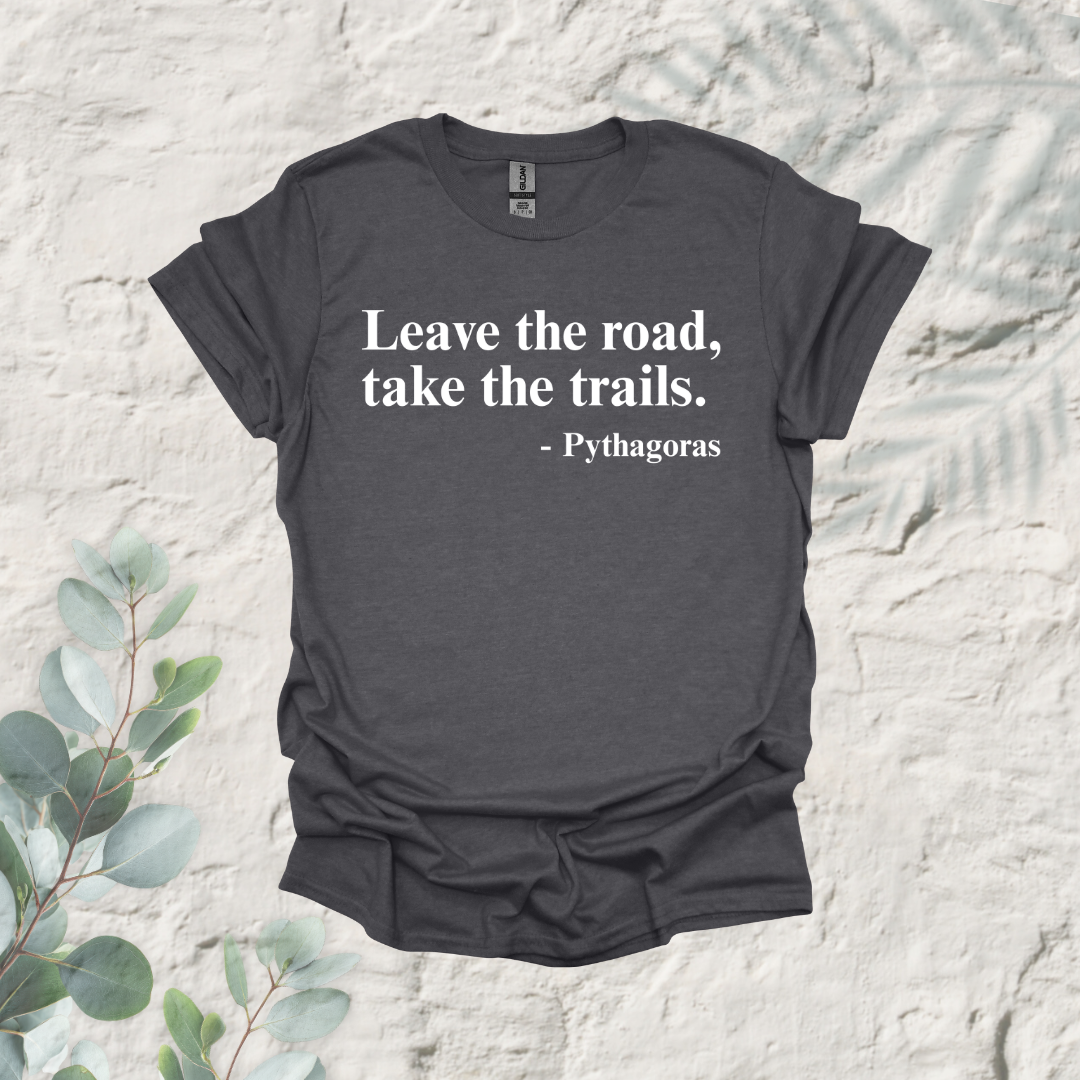 Leave The Road Take The Trails