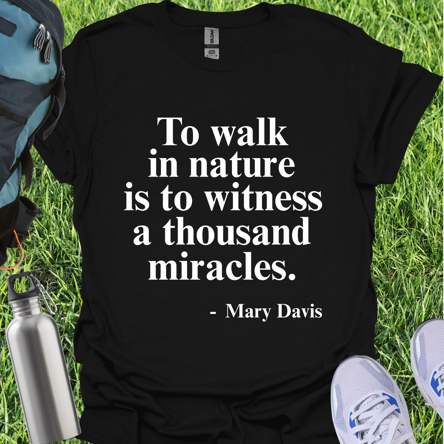 To Walk In Nature Is To Witness A Thousand Miracles