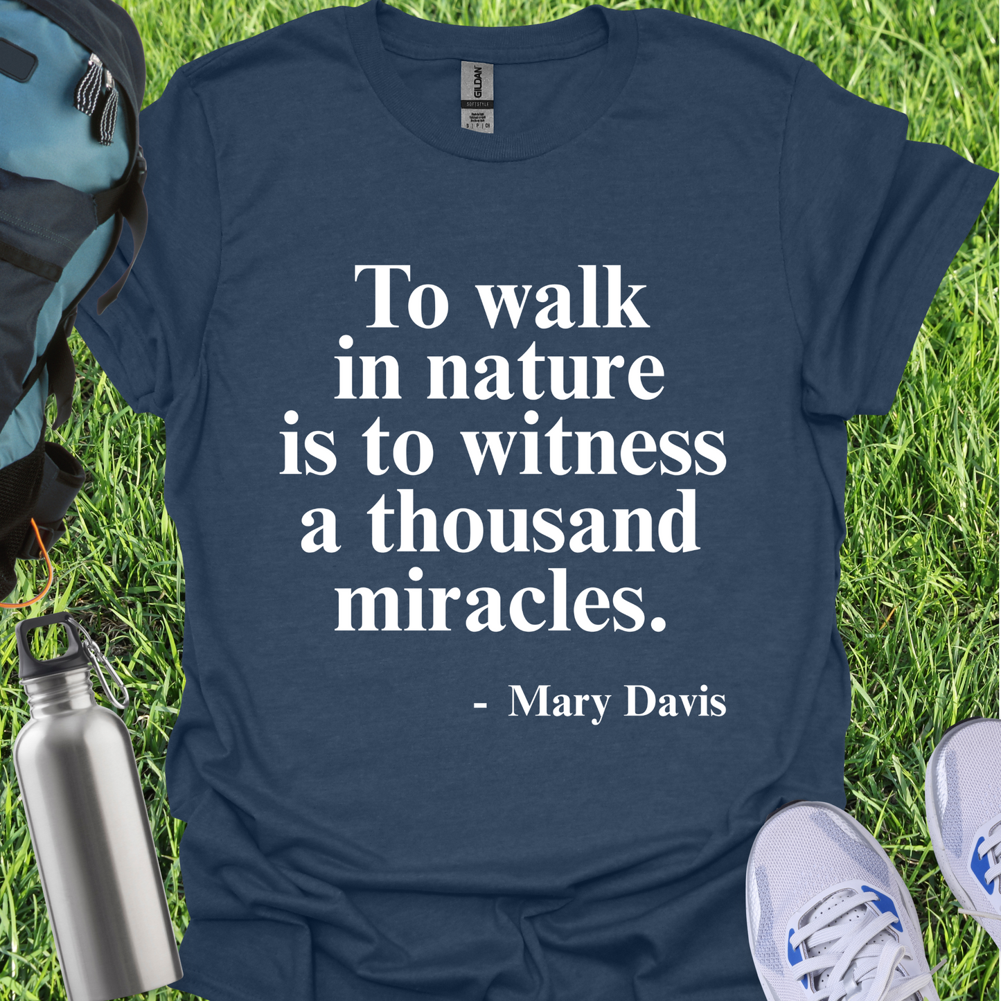 To Walk In Nature Is To Witness A Thousand Miracles