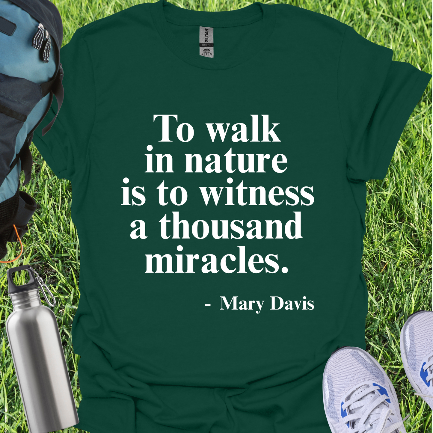 To Walk In Nature Is To Witness A Thousand Miracles