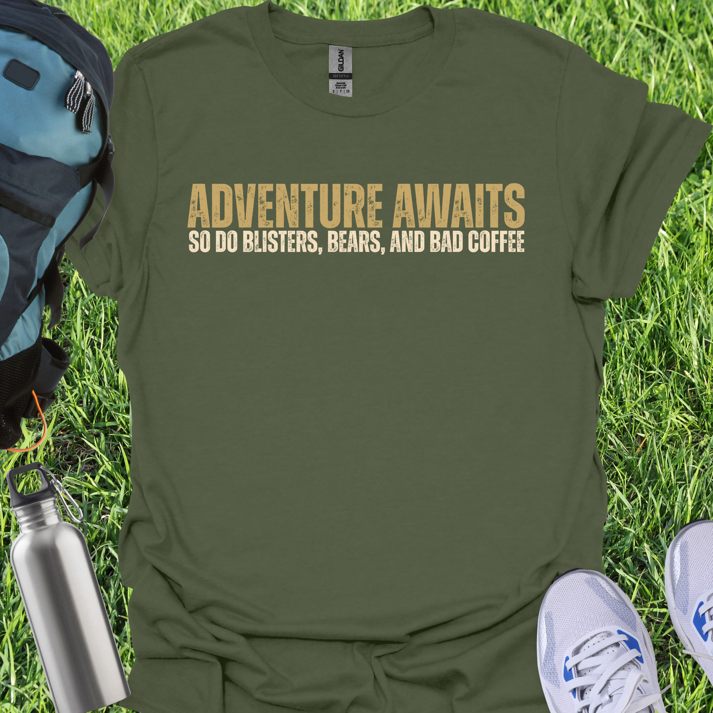Adventure Awaits So Do Blisters Bears And Bad coffee