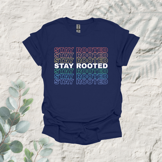Stay Rooted