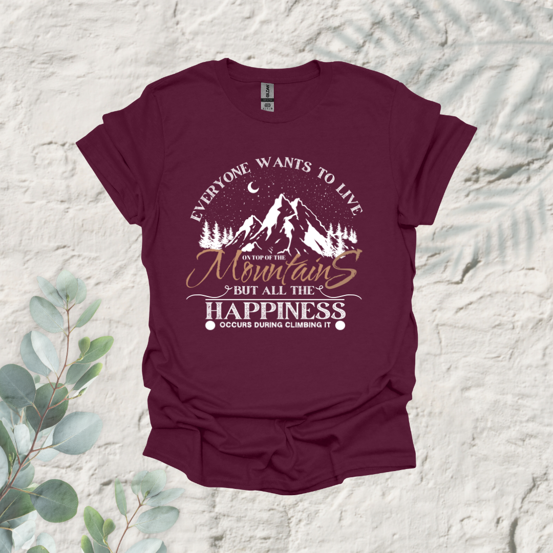 Everyone Wants To Live On Top Of The Mountains