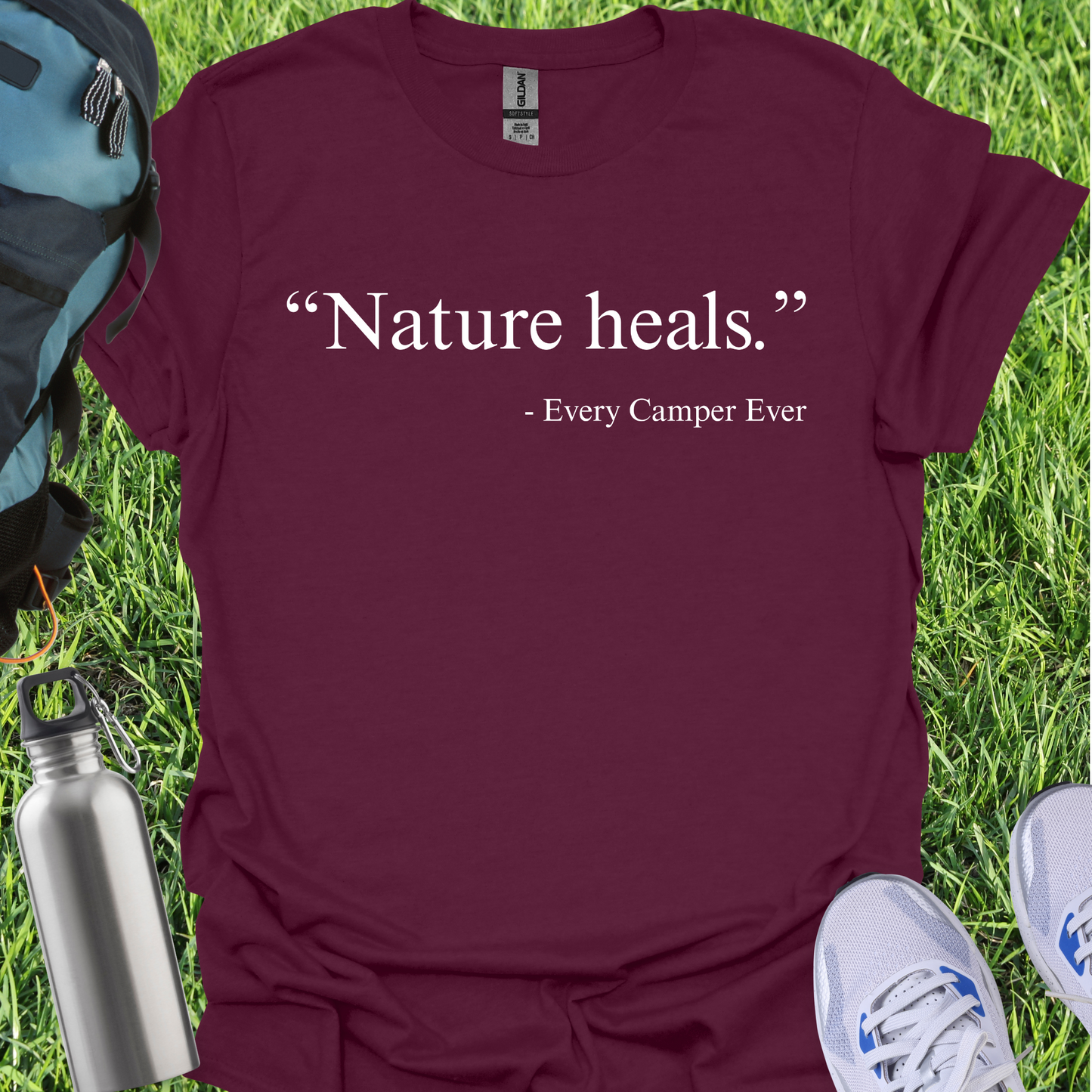Nature Heals - Every Camper Ever