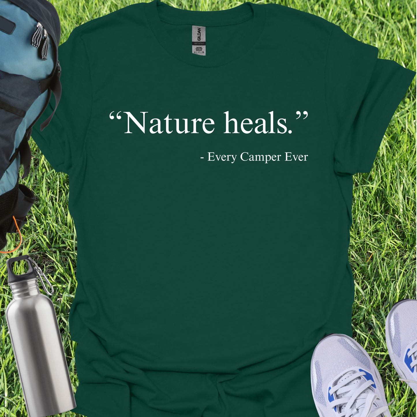 Nature Heals - Every Camper Ever