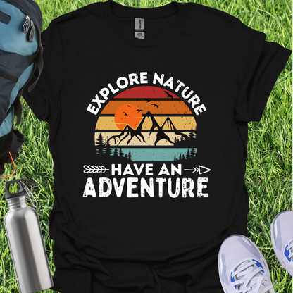 Explore Nature And Have An Adventure