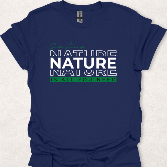 Nature Is Enough