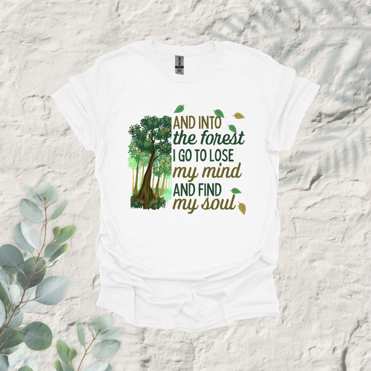 And Into The Forest I Go To Lose My Mind Leaves Falling