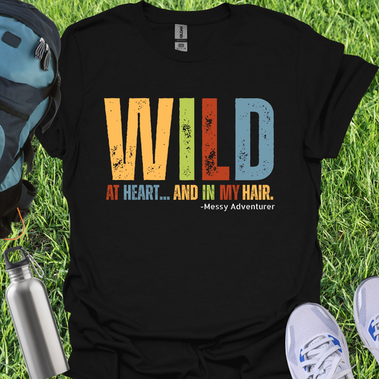 Wild At Heart And In My Hair